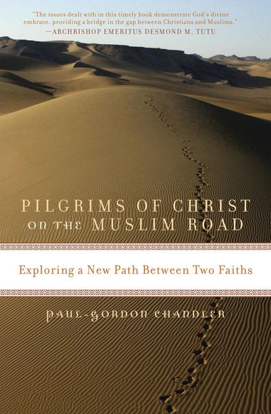 Produktbild: Pilgrims of Christ on the Muslim Road