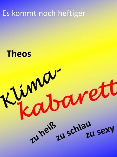 Theo Klima-Kabarett bestellen