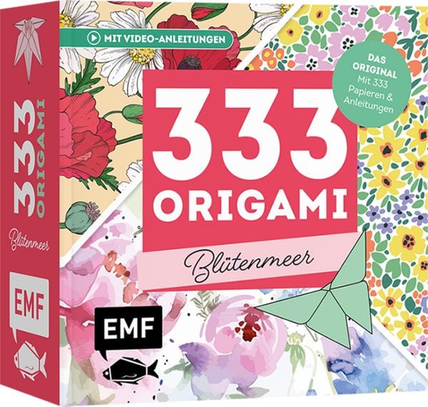 333 Origami – Blütenmeer – Florales Faltvergnügen für Blumen-Fans, Taschenbuch von , Edition Michael Fischer / EMF Verlag, 9783745931617