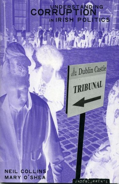 Produktbild: Understanding Political Corruption in Irish Politics