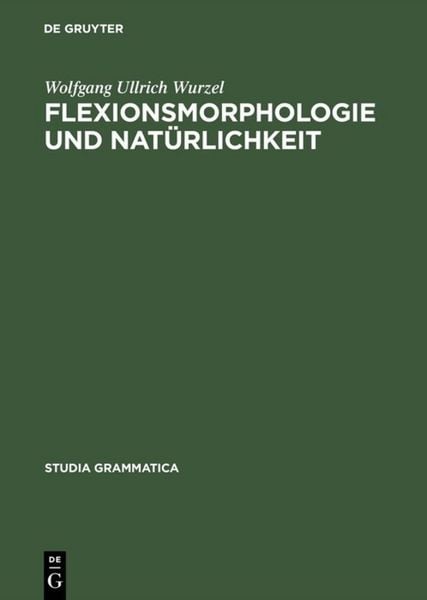 Produktbild: Flexionsmorphologie und Nat&uuml;rlichkeit