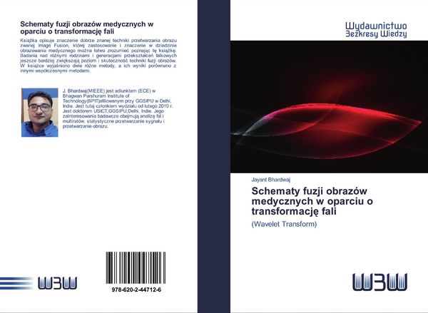 Produktbild: Schematy fuzji obraz&oacute;w medycznych w oparciu o transformacj&iquest; fali