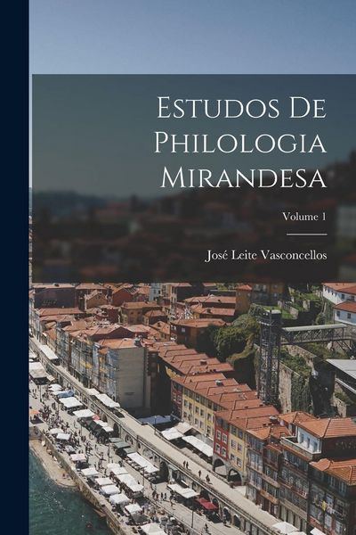 Produktbild: Estudos De Philologia Mirandesa; Volume 1