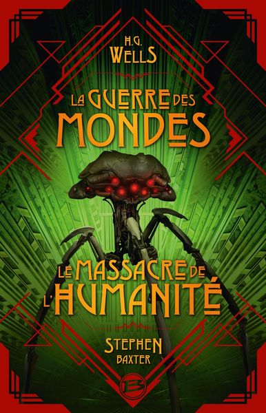 Produktbild: La Guerre des Mondes suivi du Massacre de l'humanit&eacute;