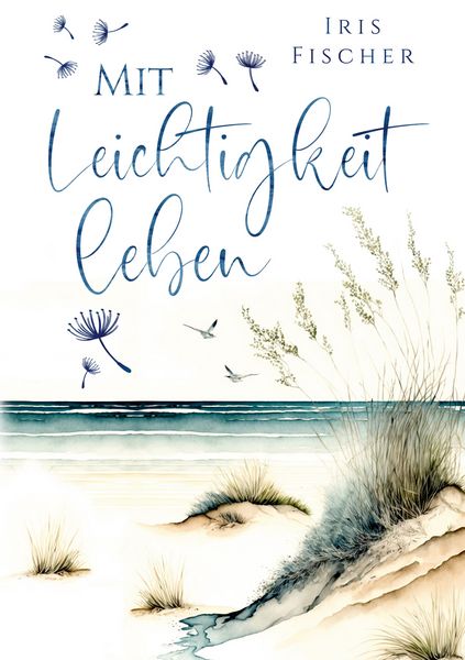 Produktbild: Mit Leichtigkeit leben