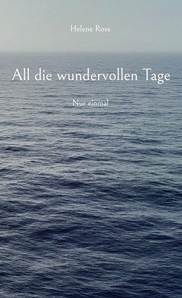 Produktbild: All die wundervollen Tage