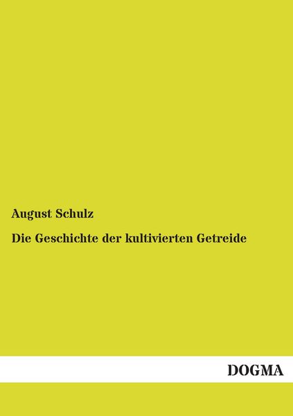 Produktbild: Die Geschichte der kultivierten Getreide