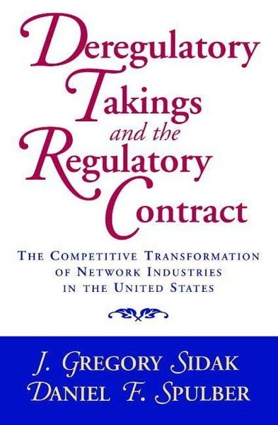 Produktbild: Deregulatory Takings and the Regulatory Contract