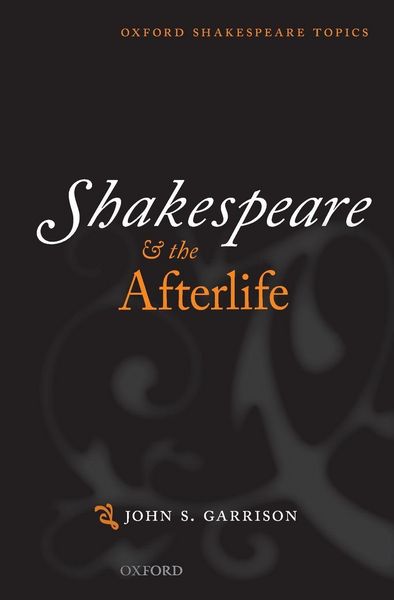 Produktbild: Shakespeare and the Afterlife