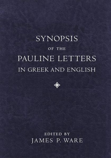 Produktbild: Synopsis of the Pauline Letters in Greek and English