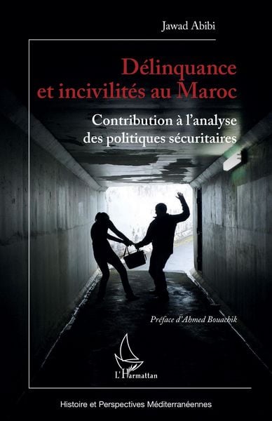 Produktbild: D&eacute;linquance et incivilit&eacute;s au Maroc