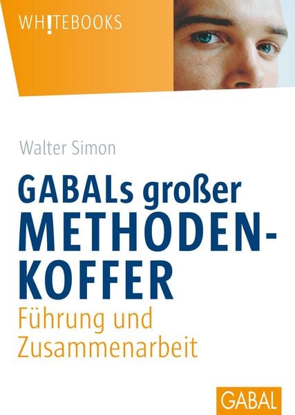 Produktbild: GABALs gro&szlig;er Methodenkoffer. F&uuml;hrung und Zusammenarbeit