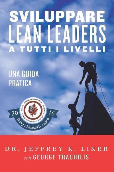 Produktbild: Sviluppare Lean Leader a tutti i livelli