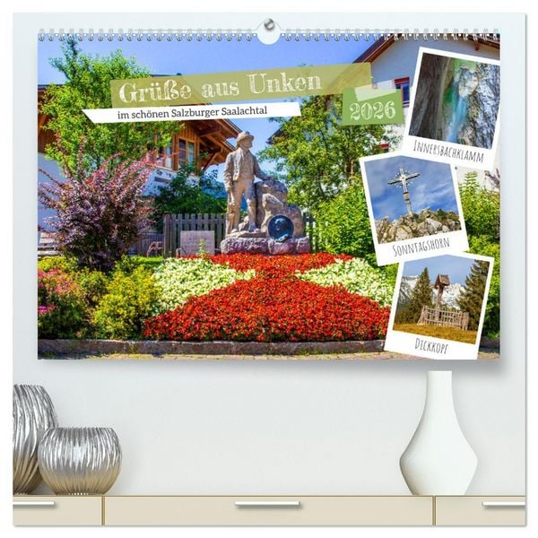 Produktbild: Gr&uuml;&szlig;e aus Unken (hochwertiger Premium Wandkalender 2026 DIN A2 quer), Kunstdruck in Hochglanz