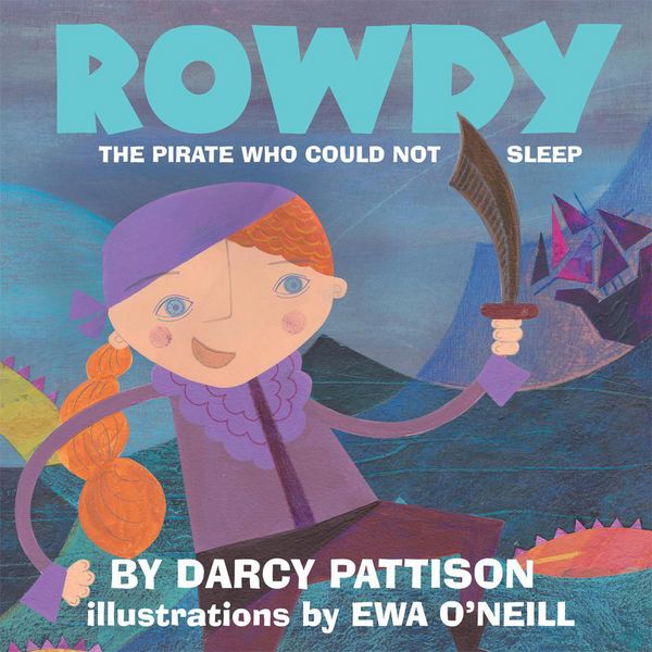 Produktbild: Rowdy: The Pirate Who Could Not Sleep