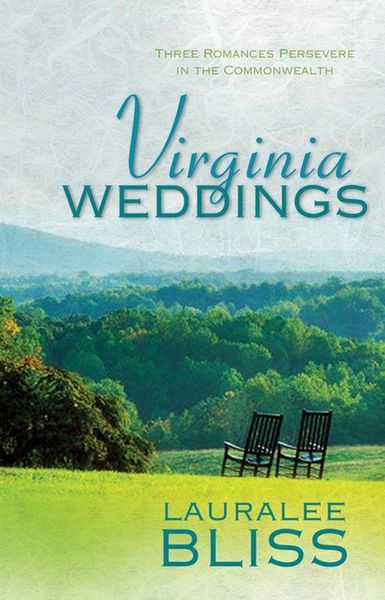 Produktbild: Virginia Weddings: Three Romances Persevere in the Commonwealth