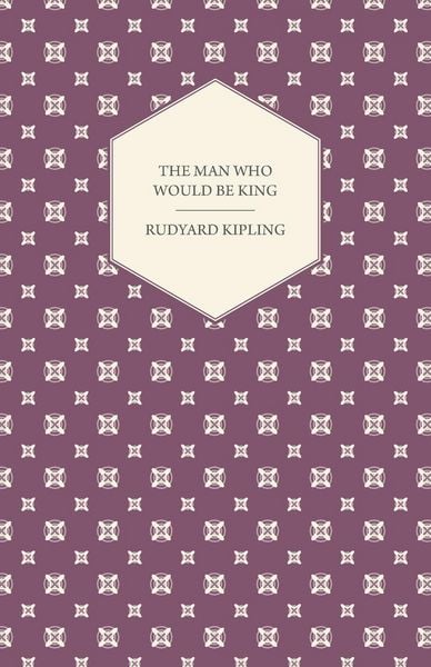 Produktbild: The Man Who Would Be King