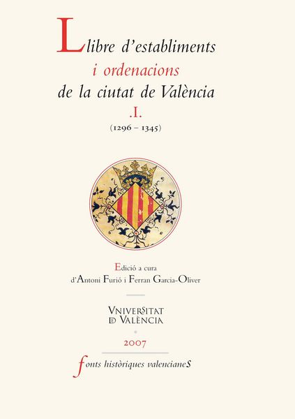 Produktbild: Llibre d'establiments i ordenacions de la ciutat de Val&egrave;ncia. I.