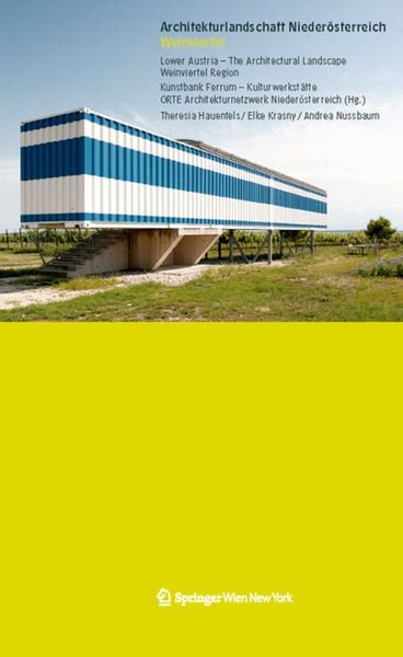 Produktbild: Architekturlandschaft Nieder&ouml;sterreich Weinviertel Lower Austria - The Architectural Landscape Weinviertel Region