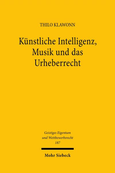 Produktbild: Klawonn, T: K&uuml;nstliche Intelligenz, Musik und das Urheberrec