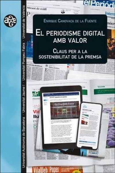 Produktbild: El periodisme digital amb valor : claus per a la sostenibilitat de la premsa