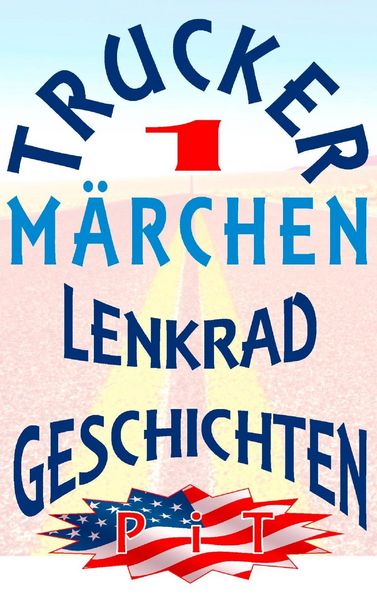 Produktbild: Trucker M&auml;rchen