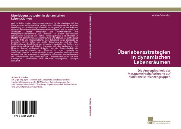 Überlebensstrategien in dynamischen Lebensräumen, Taschenbuch von Andrea Schleicher, Südwestdeutscher Verlag für Hochschulschriften, 9783838126210