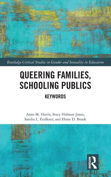 Produktbild: Queering Families, Schooling Publics