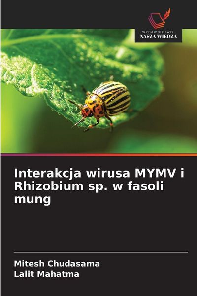Produktbild: Interakcja wirusa MYMV i Rhizobium sp. w fasoli mung