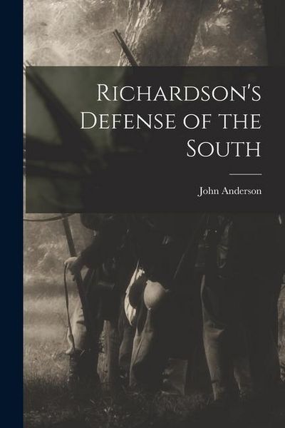 Produktbild: Richardson's Defense of the South