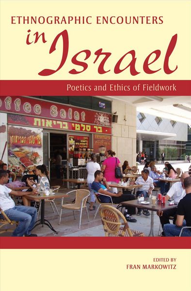 Produktbild: Ethnographic Encounters in Israel