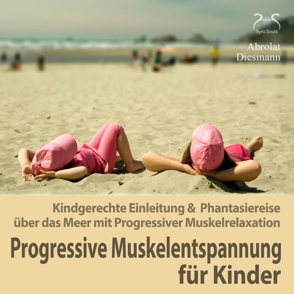Produktbild: Progressive Muskelentspannung f&uuml;r Kinder