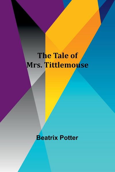 Produktbild: The Tale of Mrs. Tittlemouse