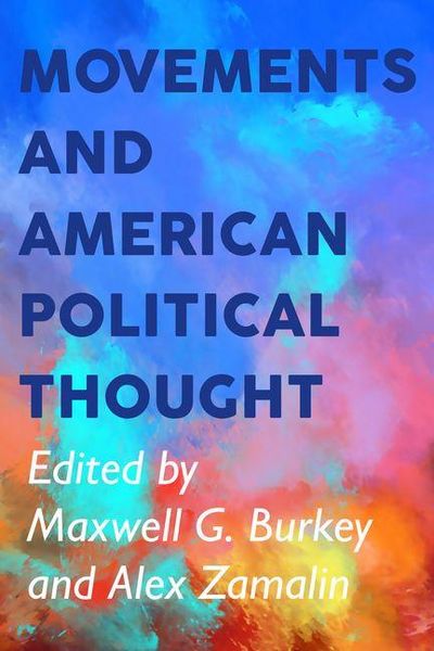 Produktbild: Movements and American Political Thought