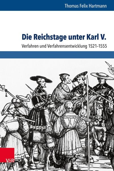Produktbild: Die Reichstage unter Karl V.