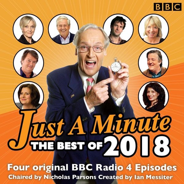 Produktbild: Just a Minute: Best of 2018: 4 Episodes of the Much-Loved BBC Radio Comedy Game