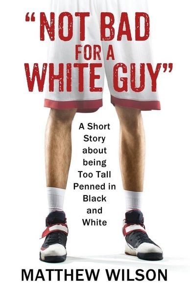 Produktbild: Not Bad for a White Guy