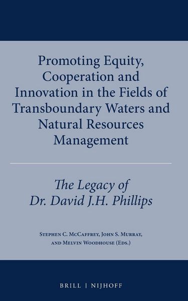 Produktbild: Promoting Equity, Cooperation and Innovation in the Fields of Transboundary Waters and Natural Resources Management