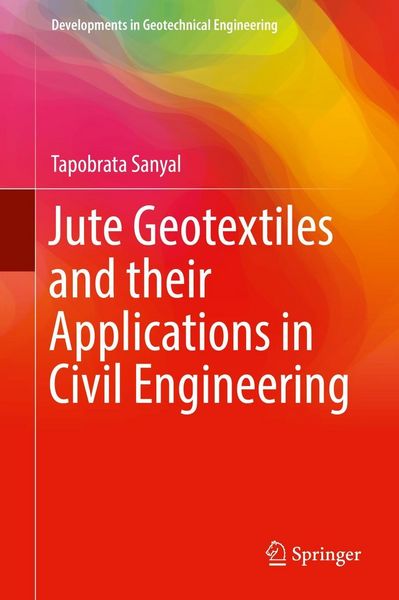 Produktbild: Jute Geotextiles and their Applications in Civil Engineering