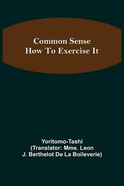 Produktbild: Common Sense; How To Exercise It
