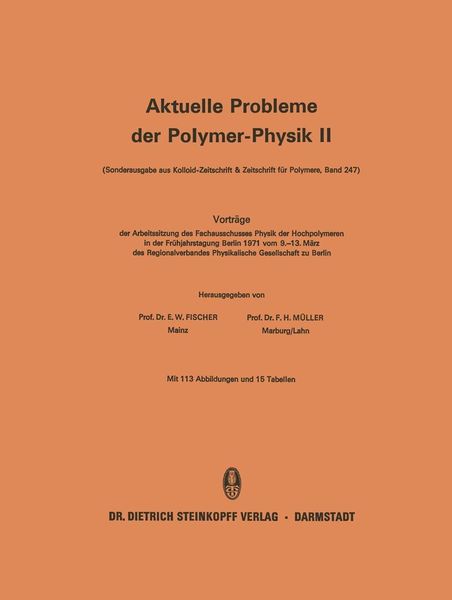 Produktbild: Vortr&auml;ge der Arbeitssitzung des Fachausschusses Physik der Hochpolymeren in der Fr&uuml;hjahrstagung Berlin 1971 vom 9.-13. M&auml;rz des Regionalverbandes Phys