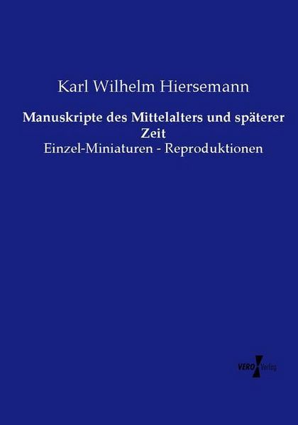 Produktbild: Manuskripte des Mittelalters und sp&auml;terer Zeit