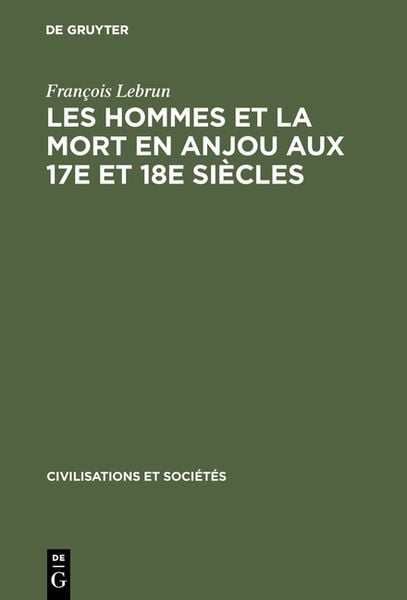 Produktbild: Les hommes et la mort en Anjou aux 17e et 18e si&egrave;cles