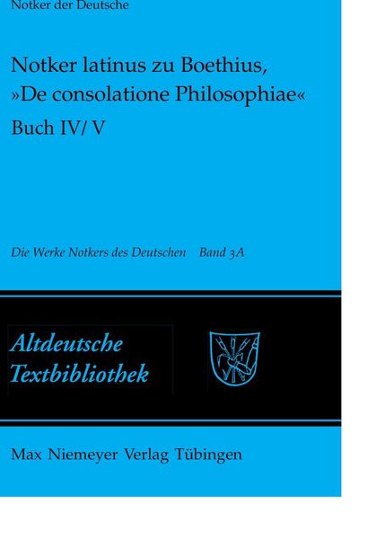 Produktbild: Notker latinus zu Boethius, &raquo;De consolatione Philosophiae&laquo;
