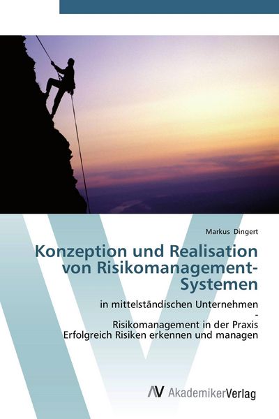 Produktbild: Konzeption und Realisation von Risikomanagement-Systemen