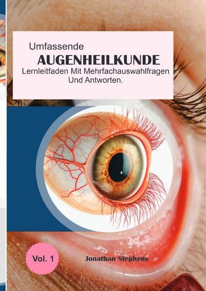 Produktbild: Umfassender Lernleitfaden f&uuml;r Multiple-Choice-Fragen und Antworten zur Augenheilkunde
