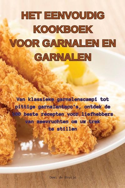Produktbild: Het Eenvoudig Kookboek Voor Garnalen En Garnalen