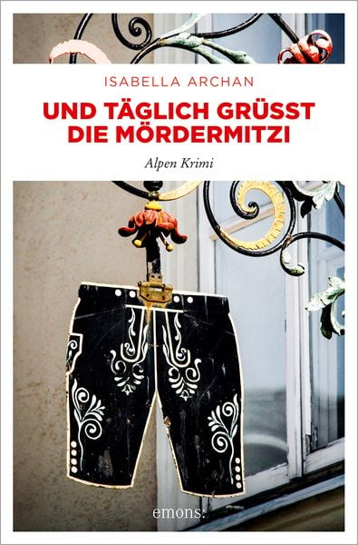 Produktbild: Und t&auml;glich gr&uuml;&szlig;t die M&ouml;rderMitzi
