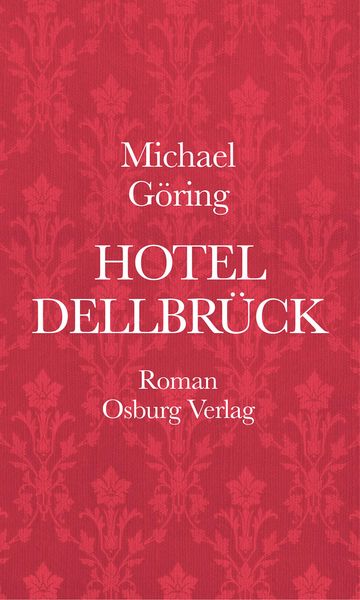 Produktbild: Hotel Dellbr&uuml;ck