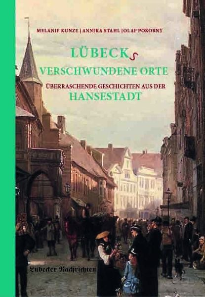 Produktbild: L&uuml;becks verschwundene Orte